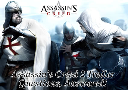 assassins creed teaser trailer answered debut alucard Assassins Creed 2 Offcial Debut Trailer All Questions Answered w/ New Trailer! Prepare to be Enlightened!