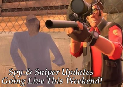 Team Fortress Spy Sniper Updates Going Live Tomarrow Play Tf For