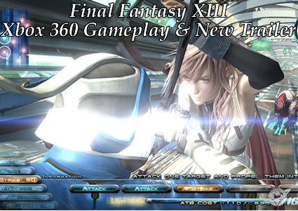 final-fantasy-xiii-13-gameplay-trailer-xbox-360-playstation-3-square-soft-enix final fantasy xiii 13 gameplay trailer xbox 360 playstation 3 square soft enix Final Fantasy XIII E3 Press Conference Reveals: Xbox 360 Gameplay & New FFXII Trailer!