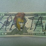 money 7 150x150 Dollar Bills Graffitied On W/ Pen & Marker, Wish I could Add My Own Lil Spice To Good Ole Abe Lincoln.