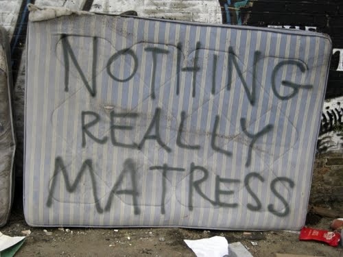 nothing-really-matters-queen-matress-funny.jpg