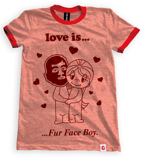 fur face boy valentine Valentine Days is Near, So Grab a Fur Face Boy T Shirt For The Love of Your Life! Limited to 12 Pieces!