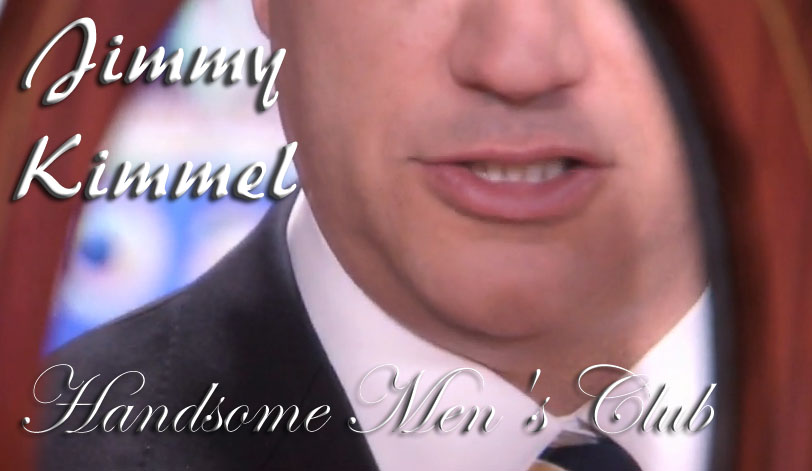 Jimmy Kimmel Live Is The Chief Of The ‘Handsome Men’s Club’ W