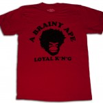 brainy ape red loyalkng tshirts 150x150 Loyal K.N.G. T shirt Gallery; Spring 2010 Season Coming Soon Late March! Just a Post to Gather All Of these T shirts in One Place!