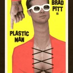 alternate universe posters brad pitt plastic man brad pitt john c reilly beyonce knowles tarsem clumbia pictures