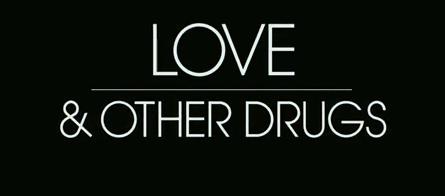 love other drugs Love & Other Drugs W/ Viagra Starring Jake Gyllenhaal, Anne Hathaway, Oliver Platt, Hank Azaria, Josh Gad, ...